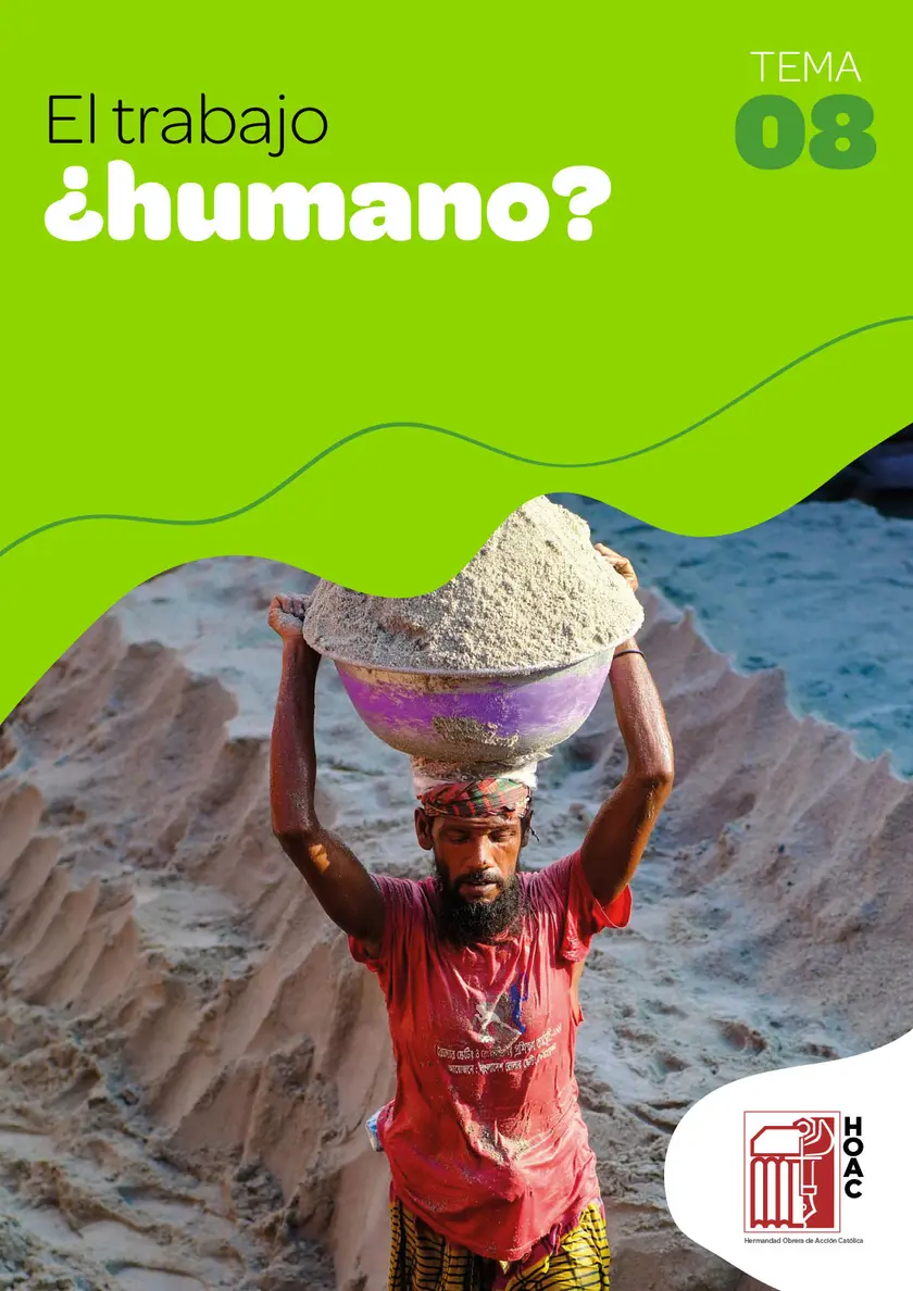Portada de la ficha 8, El trabajo, ¿humano?