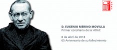 65 aniversario del fallecimiento de D. Eugenio Merino, primer consiliario de la HOAC