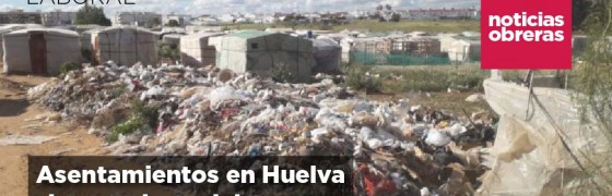 Asentamientos en Huelva sin escudo social