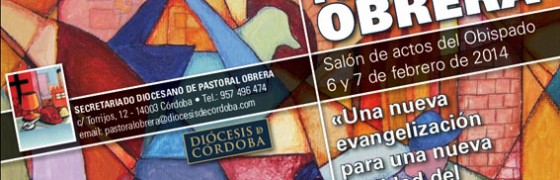 Córdoba: VIII Jornadas de Pastoral Obrera