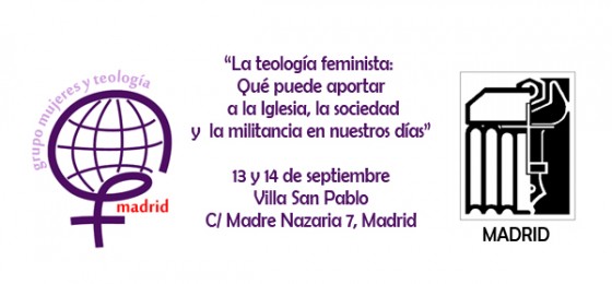 Madrid: Aportación a la Iglesia, la sociedad y la militancia de la teología feminista