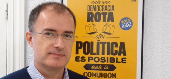 José Fernando Almazán, presidente de la HOAC: «El dinero y el beneficio individual no deben estar por encima del derecho a la vida digna»