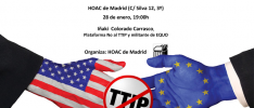 Madrid: El tratado de libre comercio y el impacto en nuestras vidas