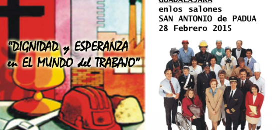 Guadalajara: “Dignidad y Esperanza para el Mundo del Trabajo”