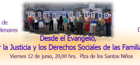 Alcalá de Henares: Desde el Evangelio, por la Justicia y los Derechos Sociales de las Familias