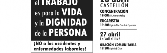 Segorbe-Castellón: Actos en la Vall d’Uixo y Castellón por la Salud en el Trabajo