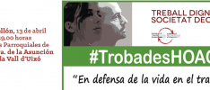 Segorbe-Castellón: “En defensa de la vida en el trabajo”