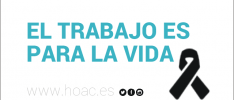 La HOAC y Pastoral Obrera de Murcia expresan su solidaridad con la familia de un trabajador muerto en accidente laboral