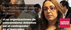 Olga Ruiz, de FACUA:  «Las organizaciones de consumidores debemos ser el contrapoder en el mercado»