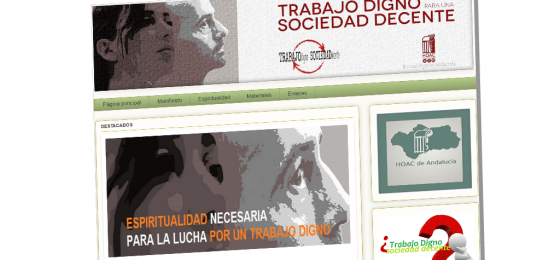 La HOAC de Andalucía crea un blog de la campaña «Trabajo digno para una sociedad decente»