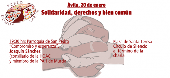Ávila: “Solidaridad, derechos y bien común”
