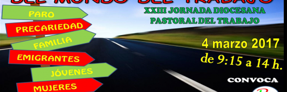 Madrid: XXIII jornada diocesana de pastoral del Trabajo
