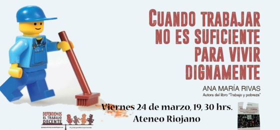 La Rioja: Presentación de “Cuando trabajar no es suficiente para vivir dignamente”