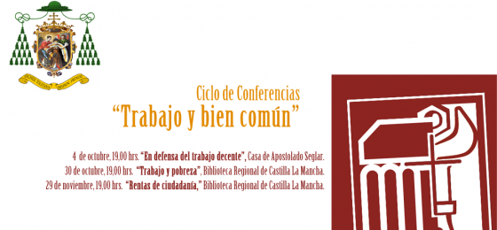 Toledo | Ciclo de conferencias sobre Trabajo y Bien común