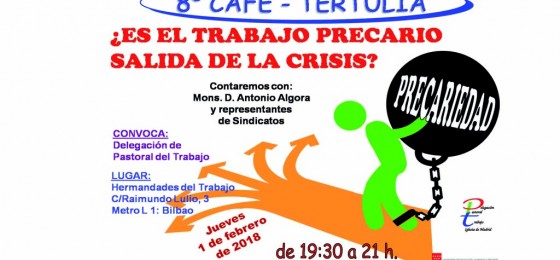Madrid | “¿Es el trabajo precario salida de la crisis?”