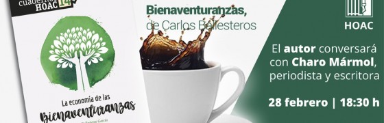 Madrid | Café-tertulia: “La economía de las Bienaventuranzas”