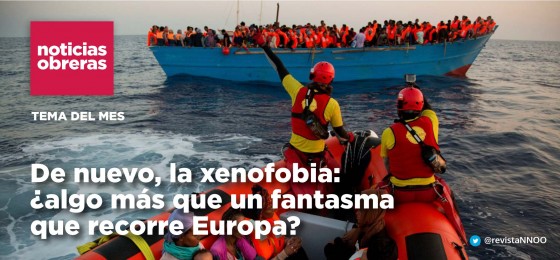 De nuevo, la xenofobia: ¿algo más que un fantasma que recorre Europa?
