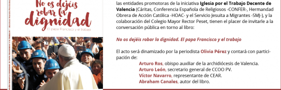 Valencia | Conversación en torno al libro «No os dejéis robar la dignidad»