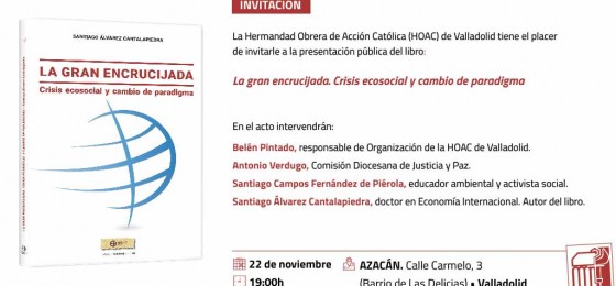 Valladolid | Presentación del libro «La gran encrucijada. Crisis ecosocial y cambio de paradigma»