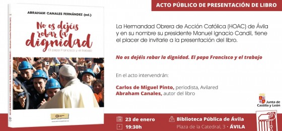 Ávila | Presentación del libro No os dejéis robar la dignidad. El papa Francisco y el trabajo