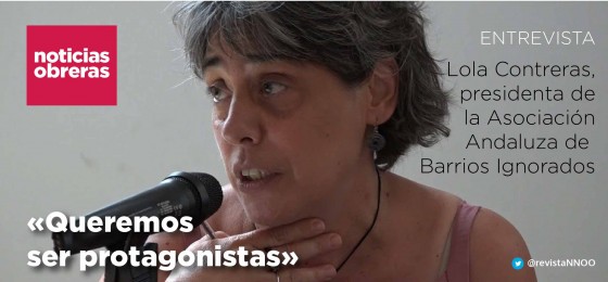 Lola Contreras, presidenta de la Asociación Andaluza Barrios Ignorados: «Queremos ser protagonistas»