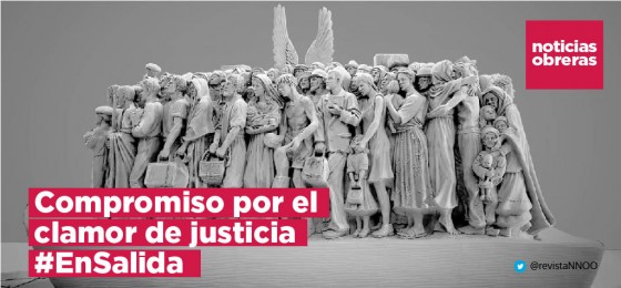 Noticias Obreras | Compromiso por el clamor de justicia #EnSalida