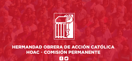 La HOAC suspende su comisión general y un encuentro bilateral con trabajadores cristianos de Portugal