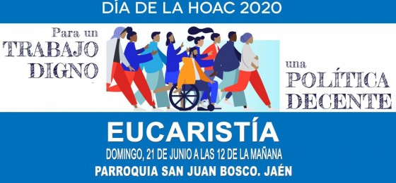 Jaén | Convocatoria del Día de la HOAC 2020: Política y políticas para un trabajo digno