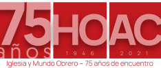 Murcia | Celebración del 75 aniversario de la HOAC al servicio de la Iglesia y del mundo obrero y del trabajo