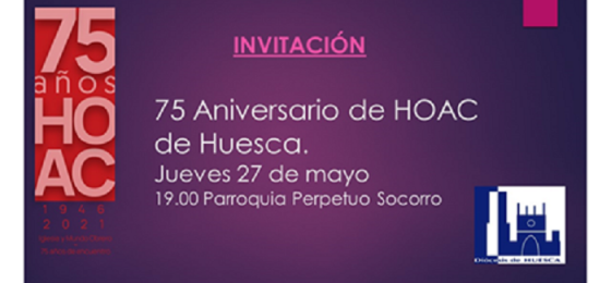 Huesca | Conmemoración del 75 aniversario de la HOAC