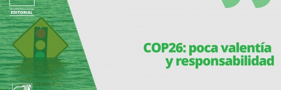 COP26: poca valentía y responsabilidad